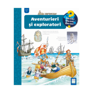 Aventurieri si exploratori - Editura Casa