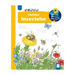 Lumea insectelor - Editura Casa