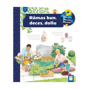 Rămas bun, deces, doliu - Editura Casa